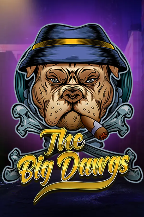The Big Dawgs